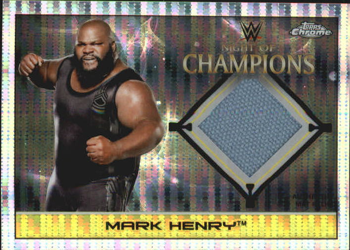 2015 Topps Chrome WWE Night of Champions Mat Relics Pulsar Refractors #NNO Mark Henry