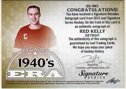 2015-16 Leaf Signature Series Decades Autographs Blue #SDRK1 Red Kelly/5 back image