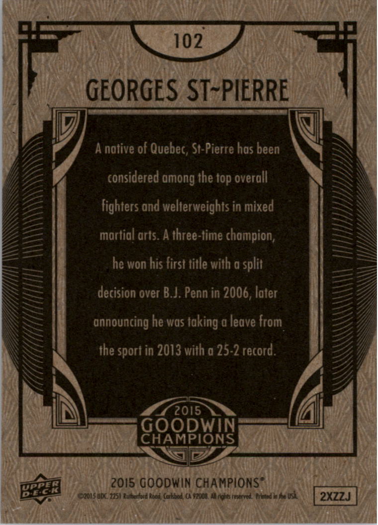 2015 Upper Deck Goodwin Champions #102 Georges St-Pierre SP back image
