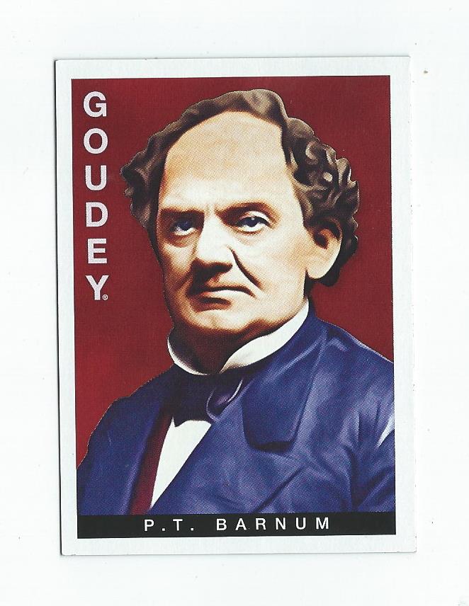 2015 Upper Deck Goodwin Champions Goudey #57 P.T. Barnum
