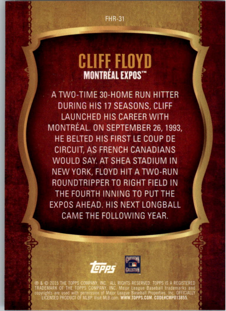 2015 Topps First Home Run Series 2 Silver #FHR31 Cliff Floyd back image