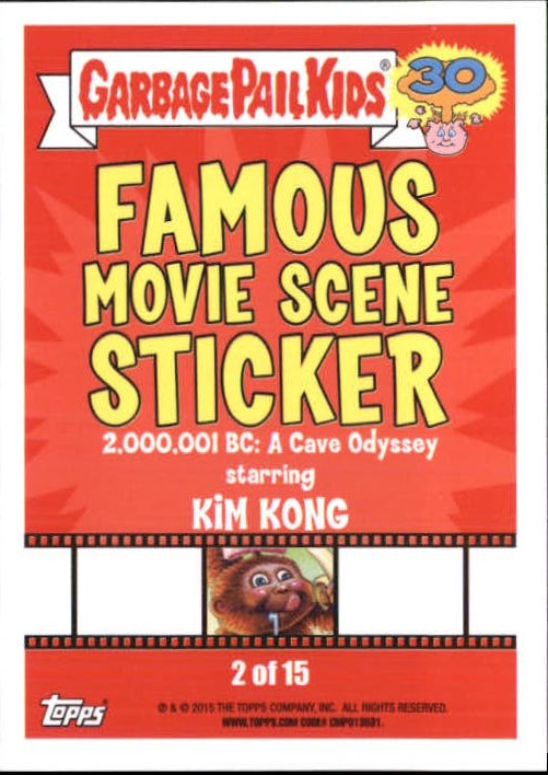 2015 Topps Garbage Pail Kids 30th Anniversary Famous Movie Scenes #2 2000000 BC A Cave Odyssey back image