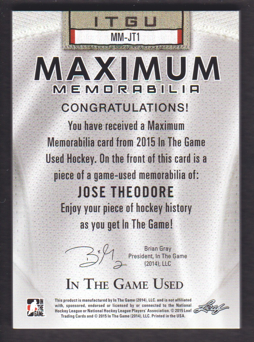 2015-16 ITG Used Maximum Memorabilia Silver #MMJT1 Jose Theodore/40 back image