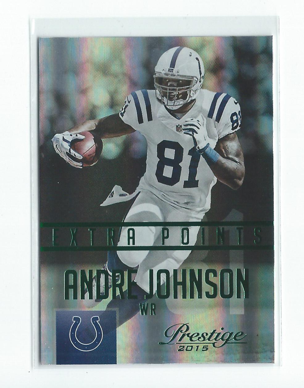 2015 Prestige Extra Points Green #116 Andre Johnson