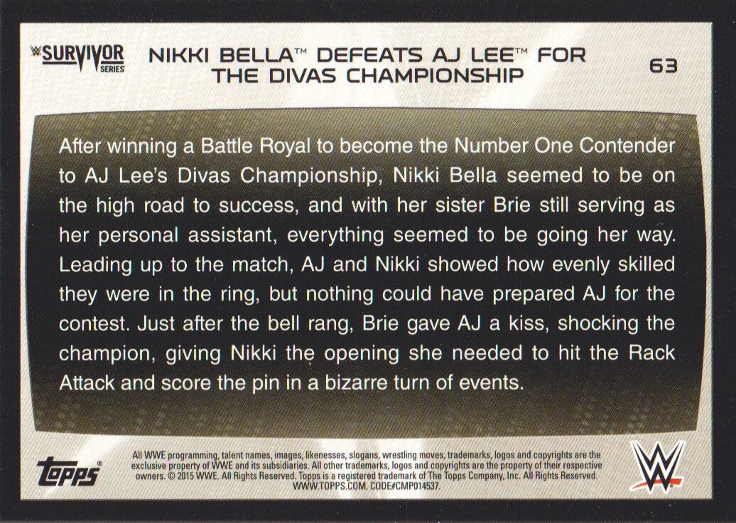 2015 Topps WWE Road to WrestleMania Silver #63 Nikki Bella Defeats AJ Lee for the Divas Championship back image
