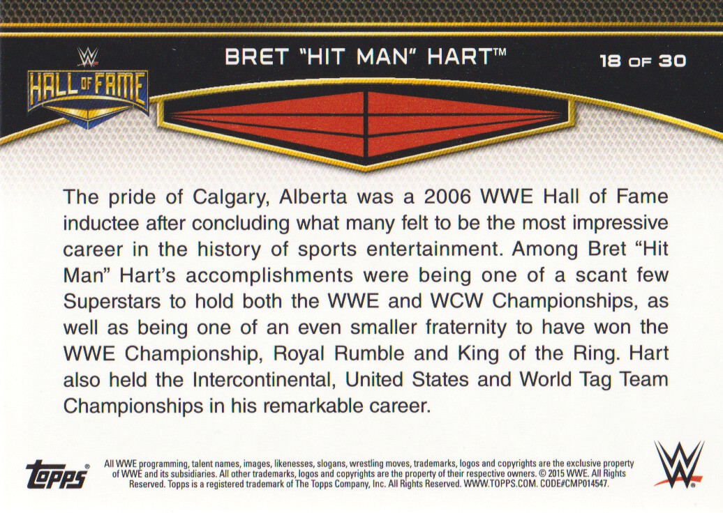 2015 Topps WWE Road to WrestleMania Hall of Fame #18 Bret 