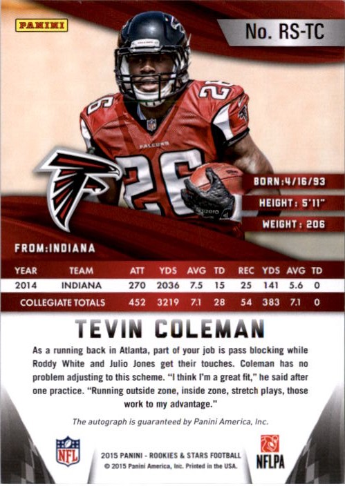 2015 Rookies and Stars Longevity Rookie Signatures Team Name #89 Tevin Coleman/99 back image
