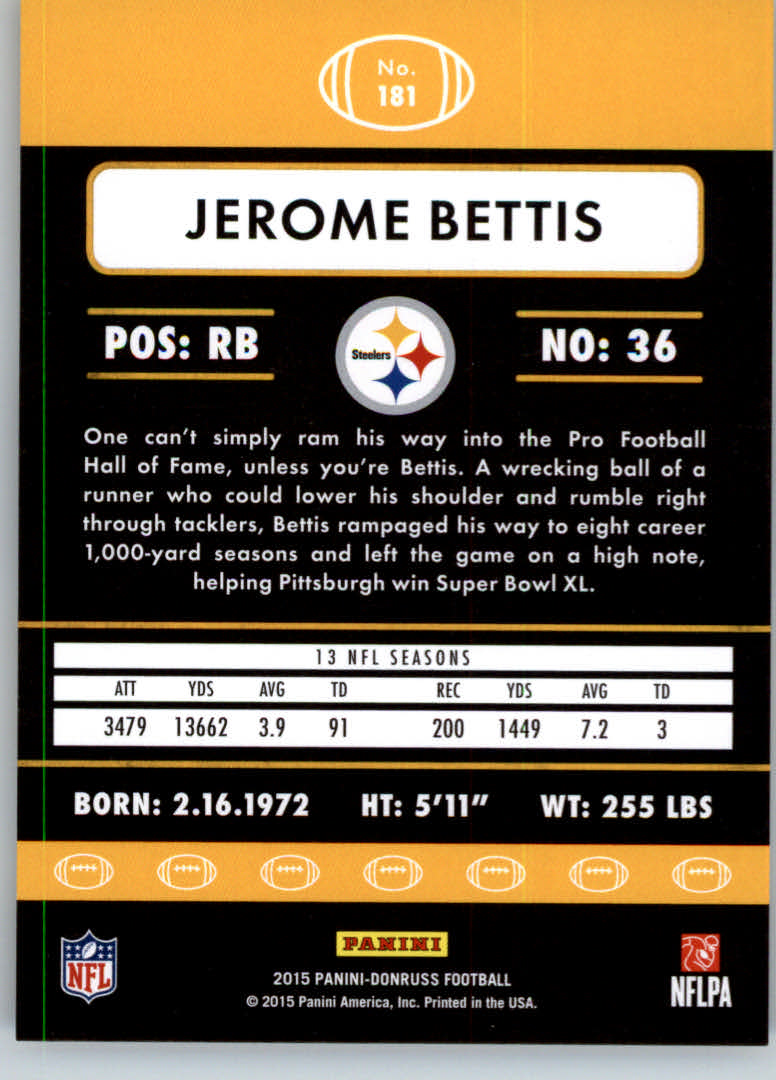 2015 Donruss Stat Line Season #181 Jerome Bettis/375 back image