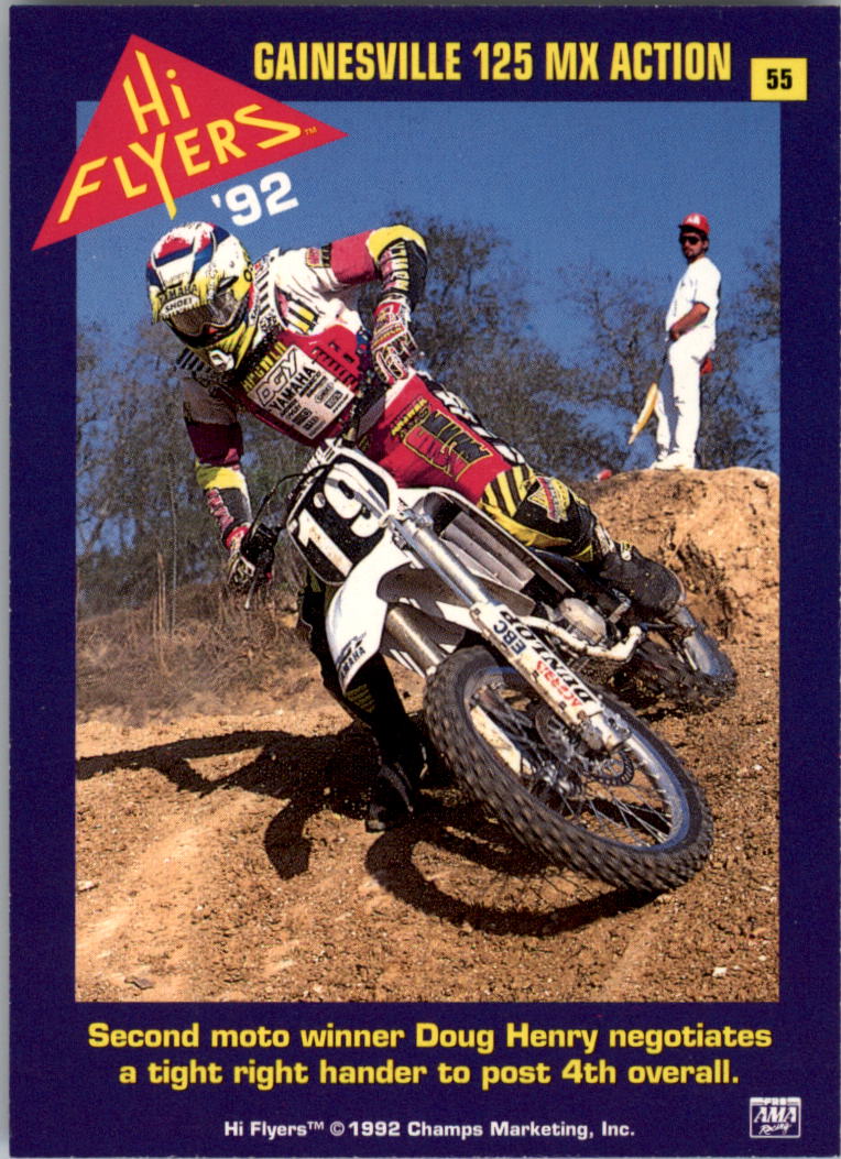 1992 Champ's Hi Flyers Motocross #55 Gainesville 125 MX Action/Shaun Kalos and Doug Henry back image