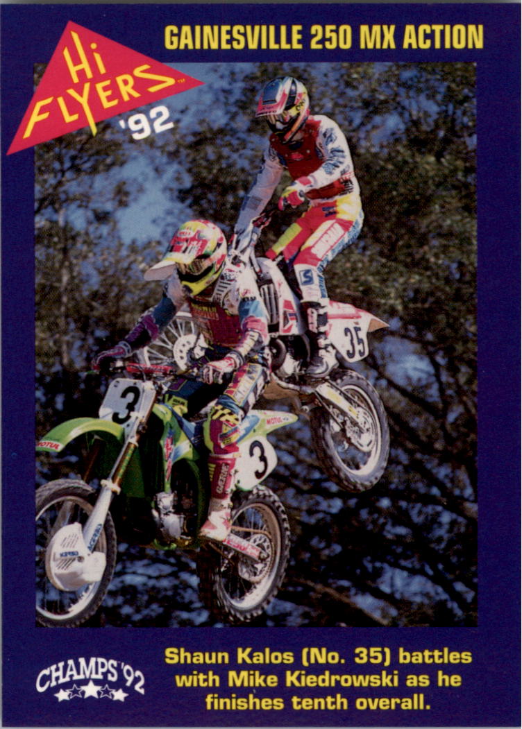 1992 Champ's Hi Flyers Motocross #55 Gainesville 125 MX Action/Shaun Kalos and Doug Henry