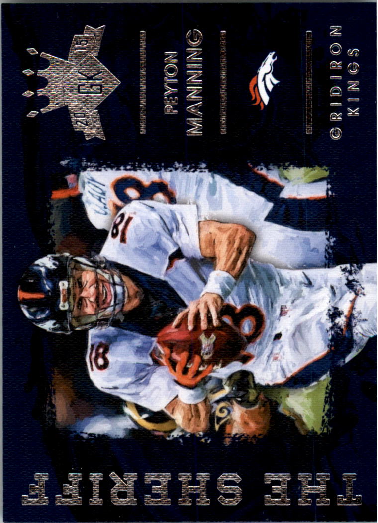 2015 Gridiron Kings AKA AKA5 Peyton Manning NMMT