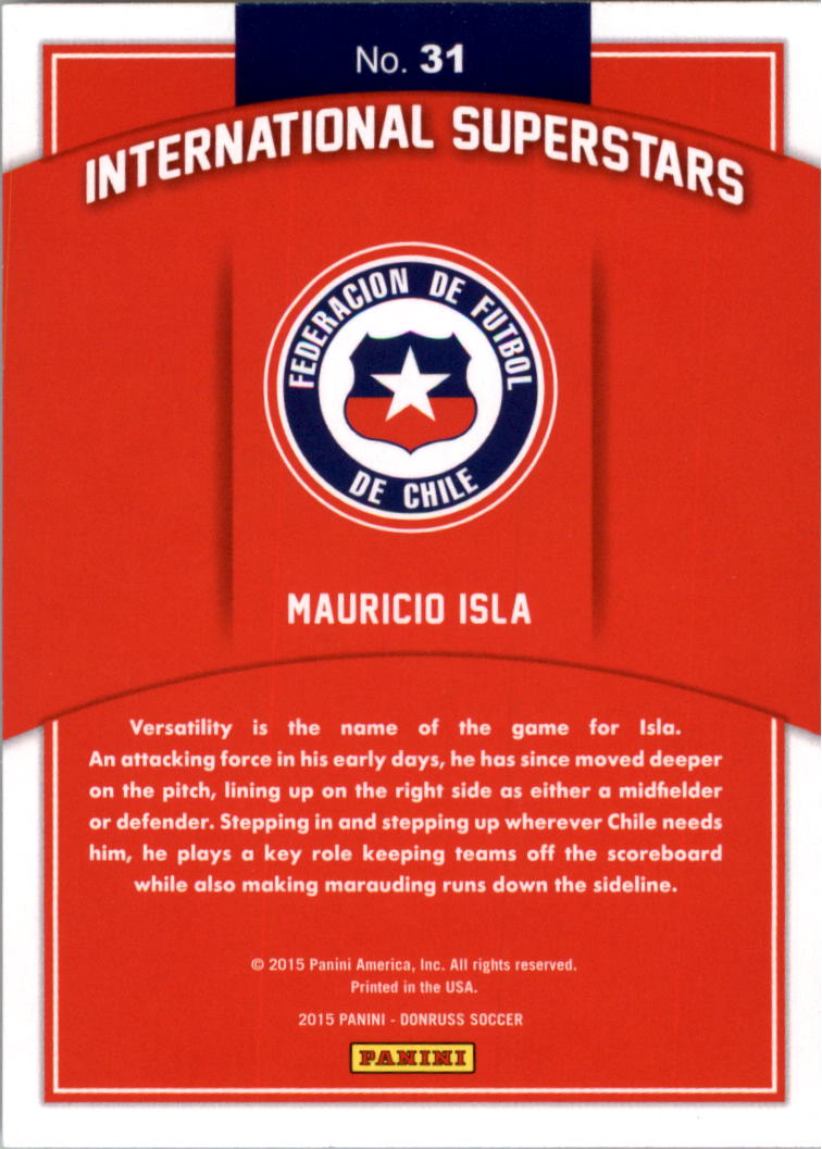 2015 Donruss International Superstars #31 Mauricio Isla back image