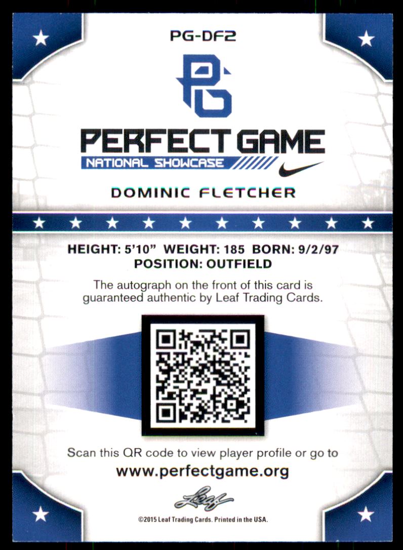 2015 Leaf Perfect Game Autographs Gold #PGDF2 Dominic Fletcher/50 back image