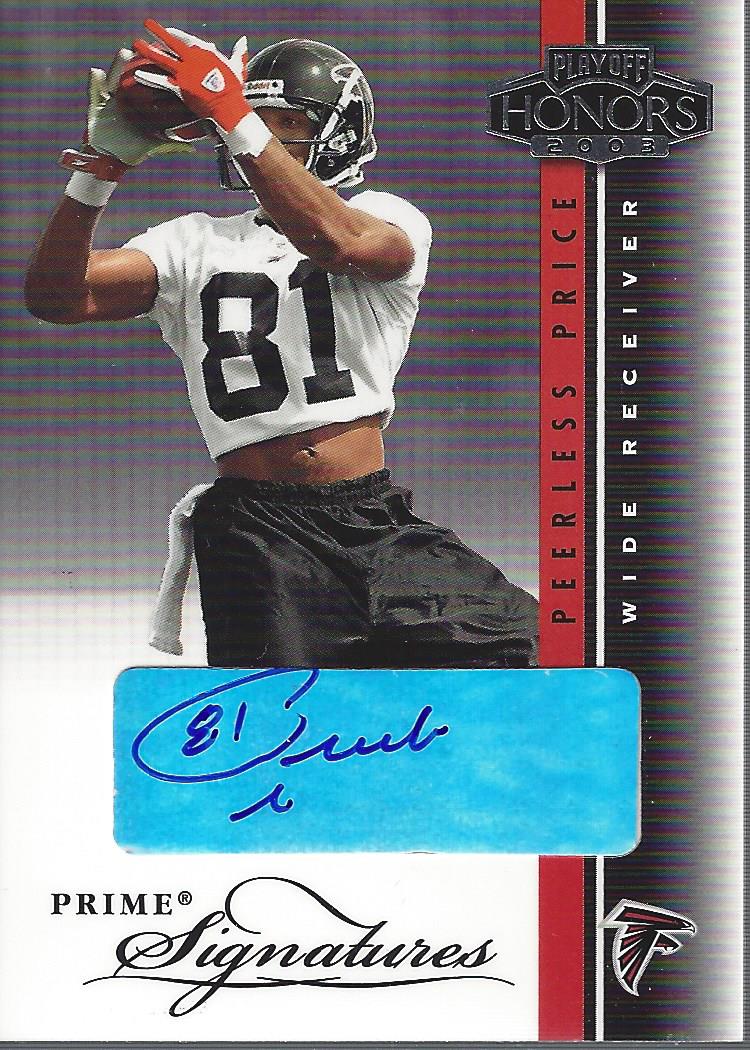 2003 Playoff Honors Prime Signatures #PS28 Peerless Price/70