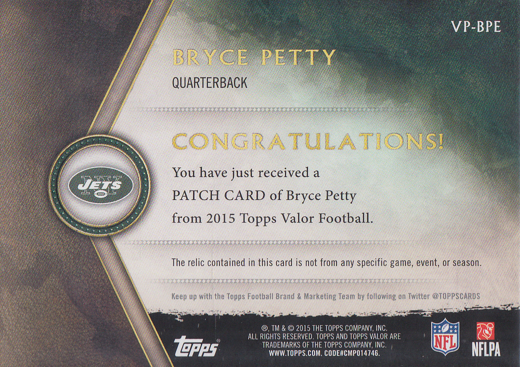2015 Topps Valor Patches #VPBPE Bryce Petty back image