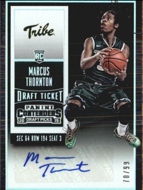 2015-16 Panini Contenders Draft Picks Draft Ticket #157 Marcus Thornton AU
