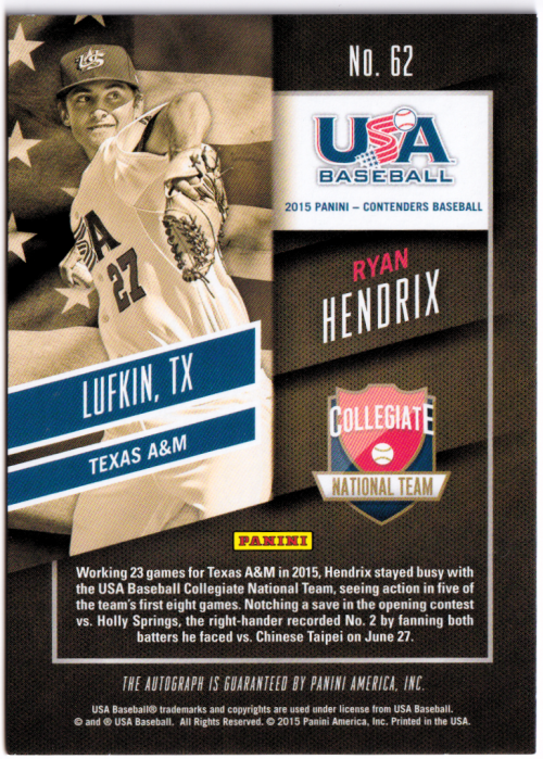2015 Panini Contenders USA Baseball Ticket Autographs Cracked Ice #62 Ryan Hendrix back image