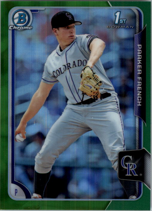 2015 Bowman Chrome Draft Green Refractors #19 Parker French