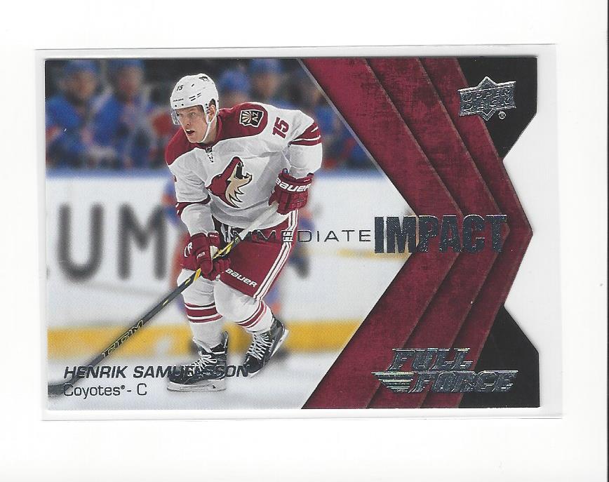 2015-16 Upper Deck Full Force Immediate Impacts #IIHS Henrik Samuelsson