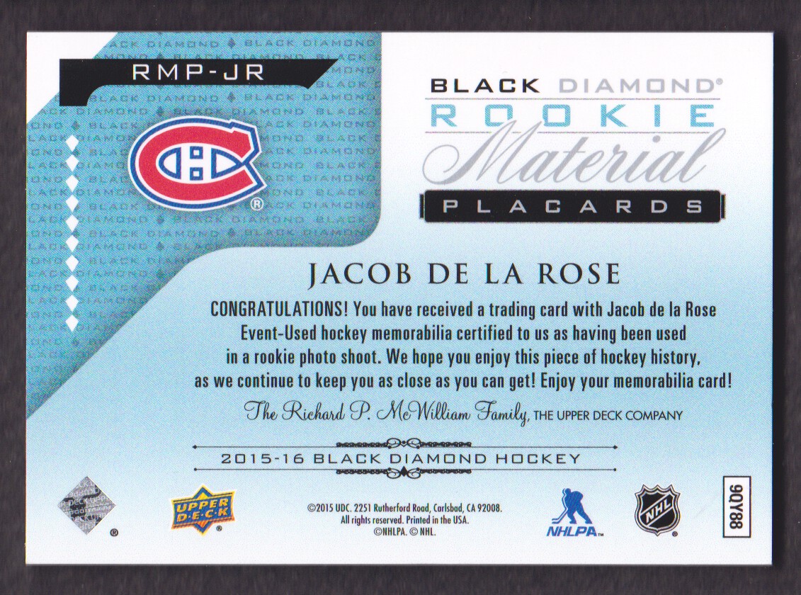 2015-16 Black Diamond Rookie Jersey Placards #RMPJR Jacob de la Rose back image