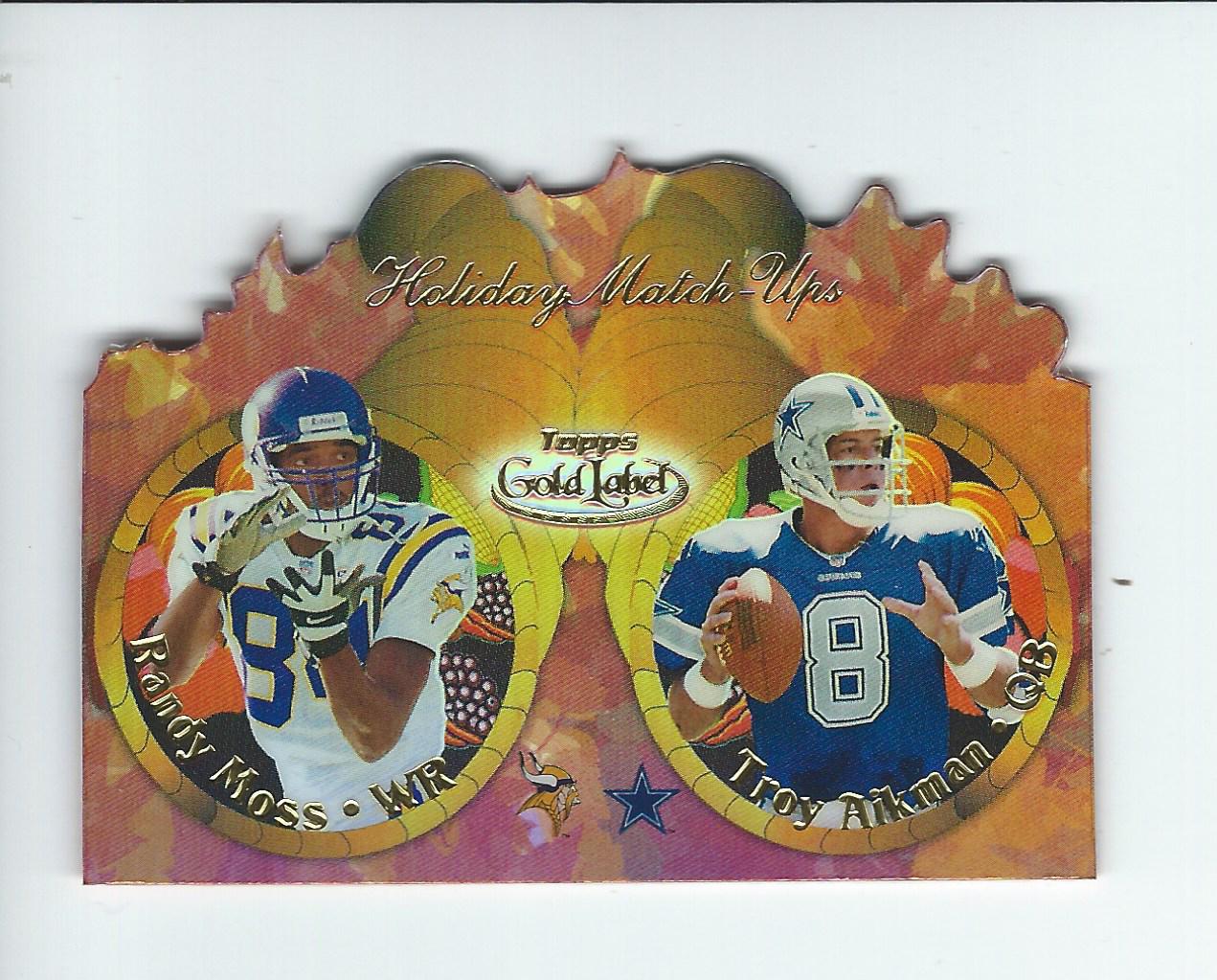 2000 Topps Gold Label Holiday Match-Ups Fall #T1B Randy Moss/Troy Aikman/Cowboys name on back