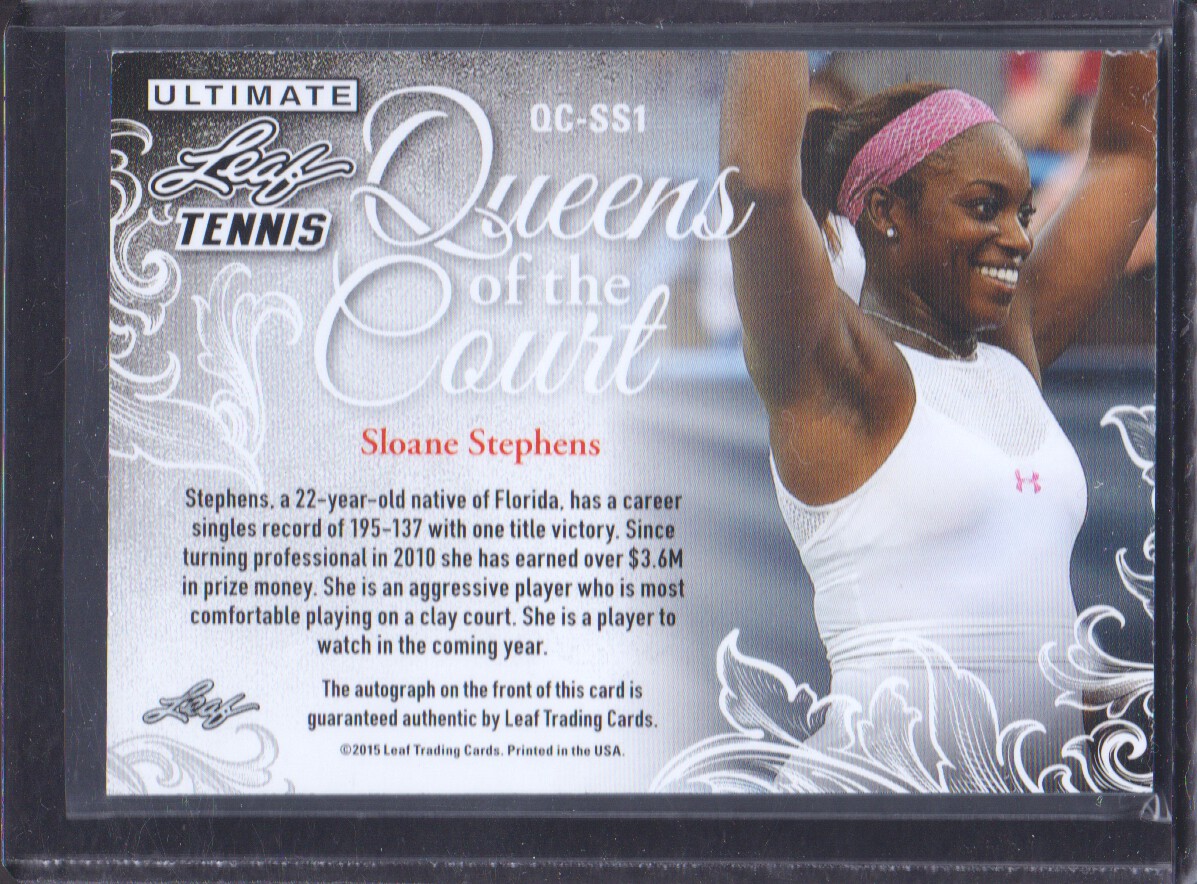 2015 Leaf Ultimate Tennis Queen of the Court Autographs #QCSS1 Sloane Stephens back image