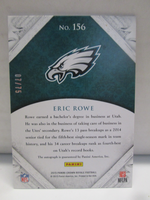 2015 Crown Royale Silver Holofoil #156 Eric Rowe AU/75 back image