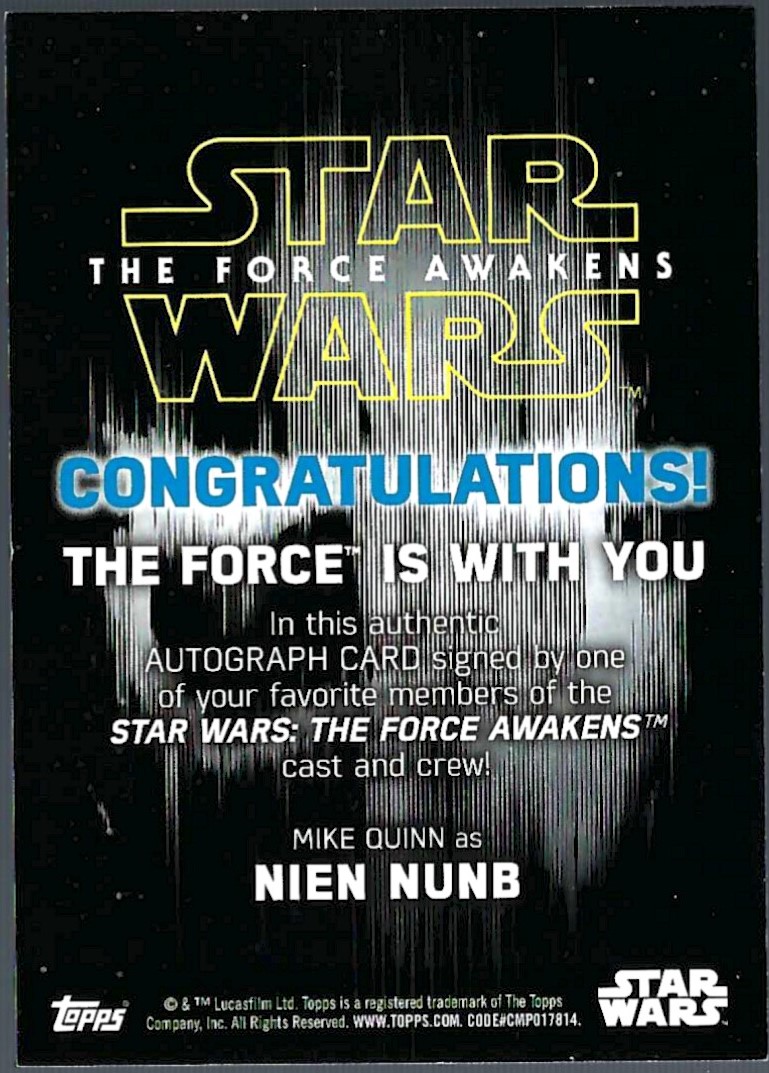 2015 Topps Star Wars The Force Awakens Series One Autographs Gold #NNO Mike Quinn as Nien Nunb back image