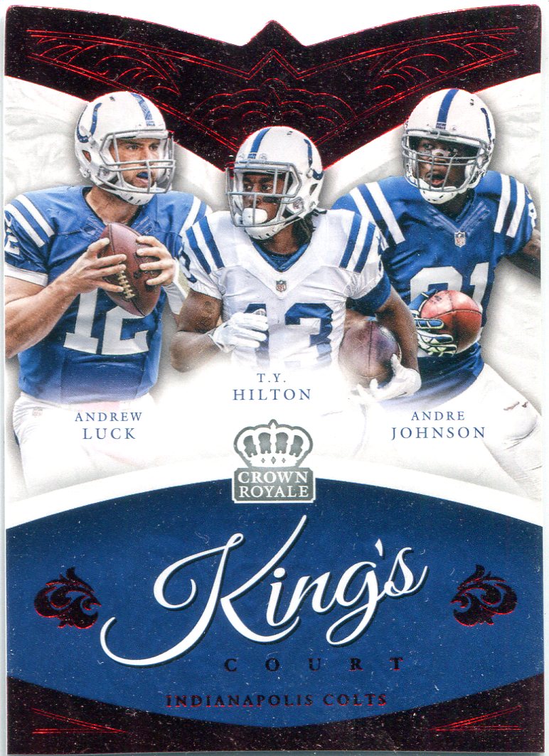 2015 Crown Royale The King's Court Red #KC5 Andrew Luck/Andre Johnson/T.Y. Hilton