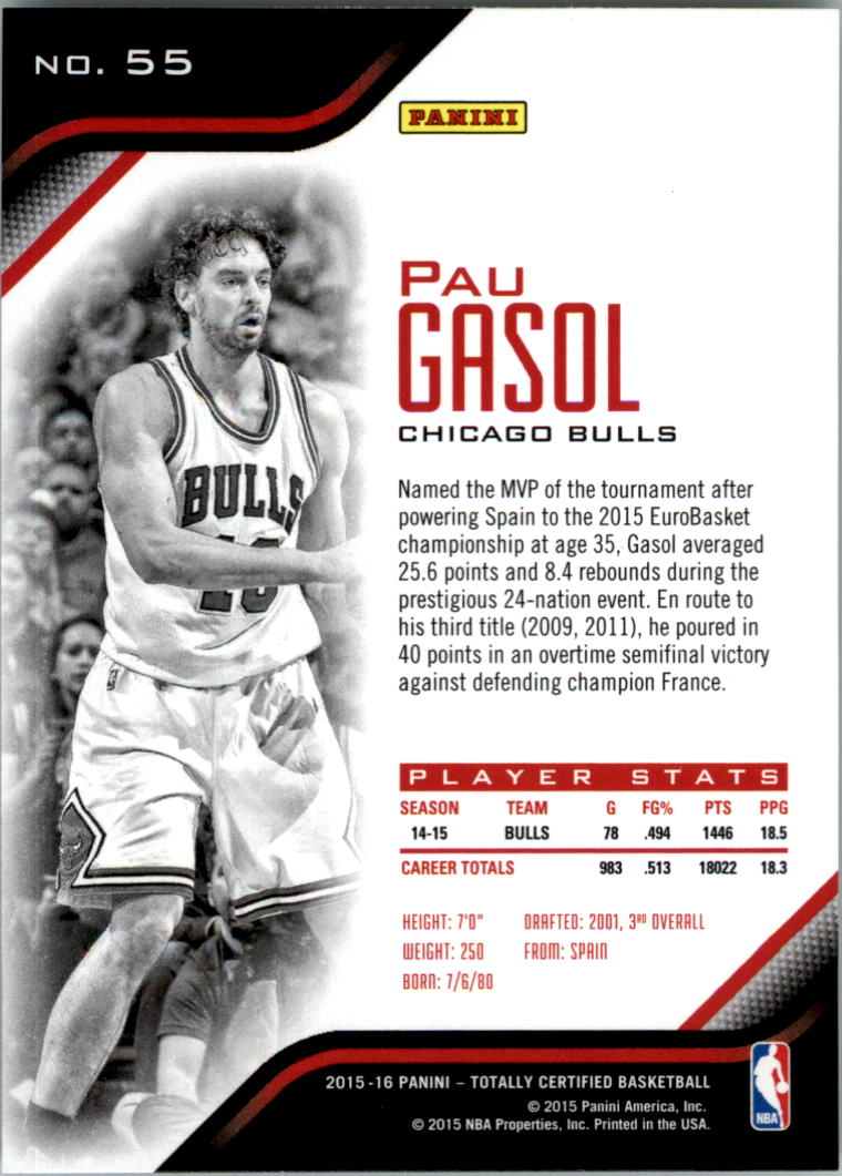 2015-16 Totally Certified #55 Pau Gasol back image