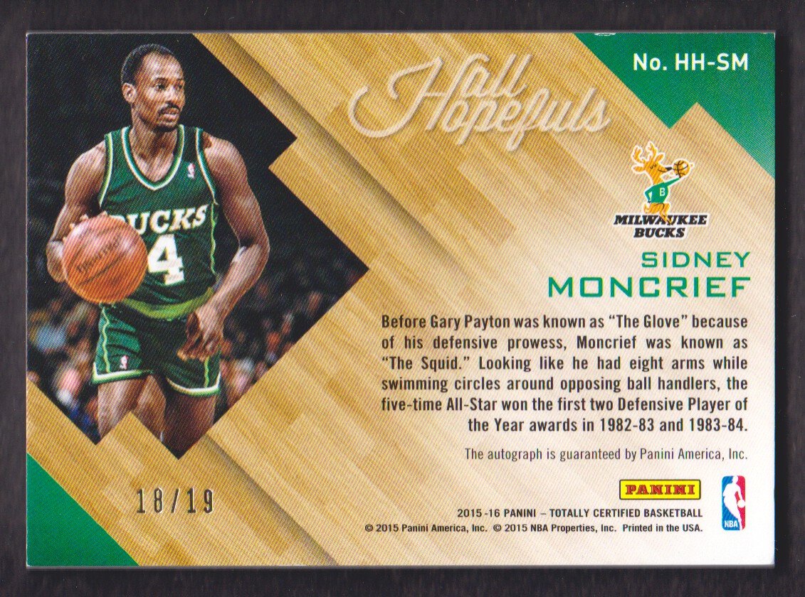 2015-16 Totally Certified Hall Hopefuls Signatures #HHSM Sidney Moncrief/19 back image