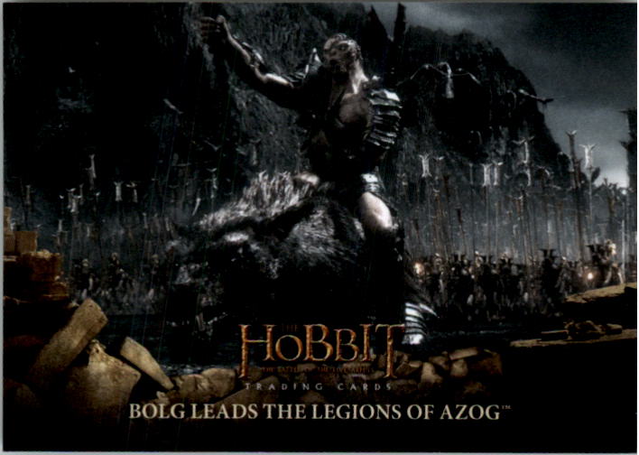 2016 Cryptozoic The Hobbit Battle of the Five Armies #42 Bolg Leads the Legions of Azog