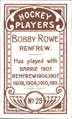 1911-12 C55 #23 Bobby Rowe RC back image