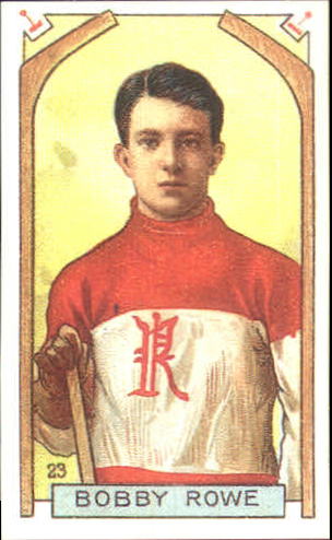 1911-12 C55 #23 Bobby Rowe RC