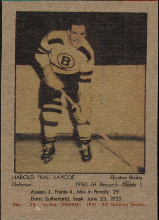 1951-52 Parkhurst #25 Hal Laycoe RC
