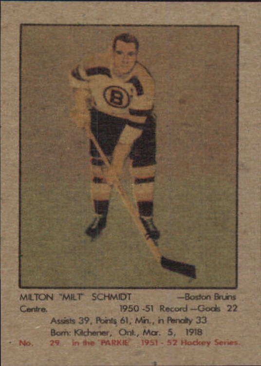 1951-52 Parkhurst #29 Milt Schmidt