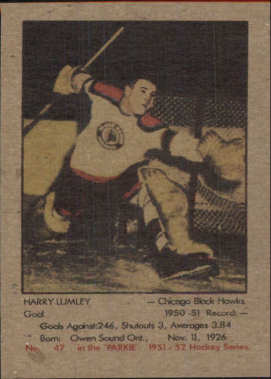1951-52 Parkhurst #47 Harry Lumley RC
