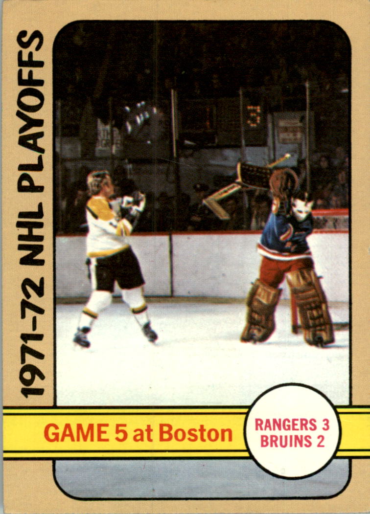 1972-73 Topps #6 Playoff Game 5 DP/Rangers 3/Bruins 2