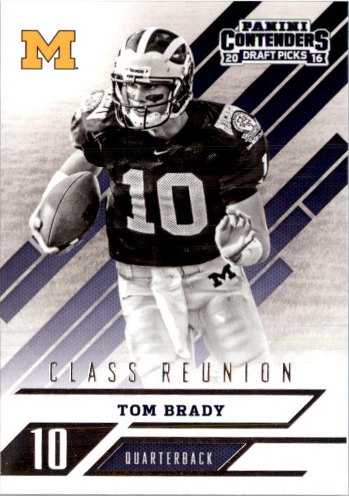 2016 Panini Contenders Draft Picks Class Reunion #25 Tom Brady