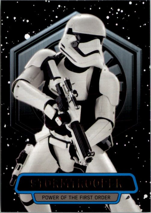 2016 Topps Star Wars The Force Awakens Series Two Power of the First Order #5 Stormtrooper