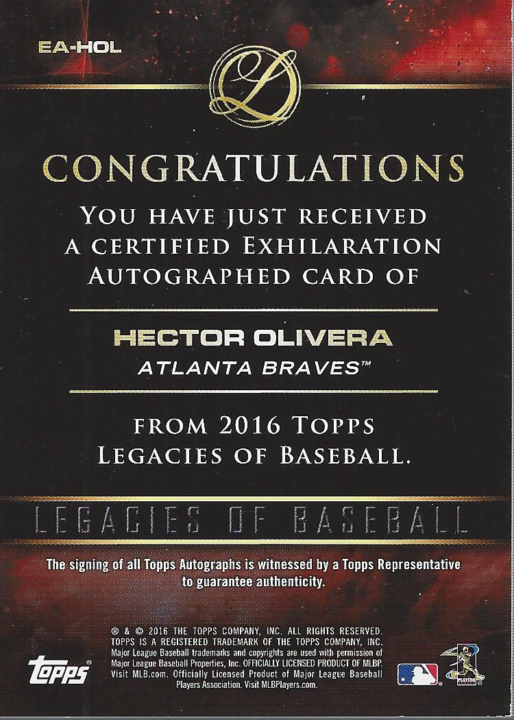 2016 Topps Legacies of Baseball Exhilaration Autographs #EAHOL Hector Olivera/199 back image