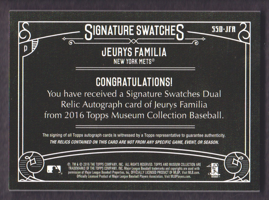 2016 Topps Museum Collection Signature Swatches Dual Relic Autographs #SSDJFA Jeurys Familia/399 back image