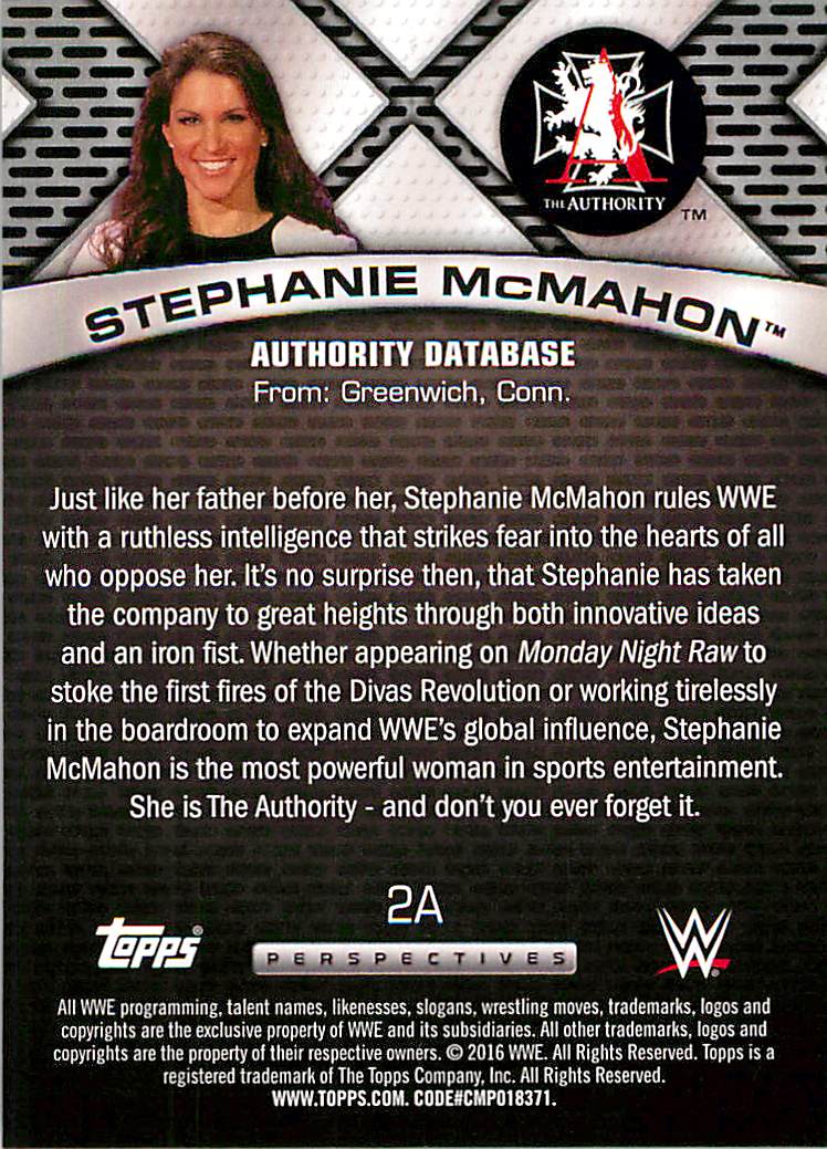 2016 Topps WWE Authority Perspectives #2A Stephanie McMahon back image