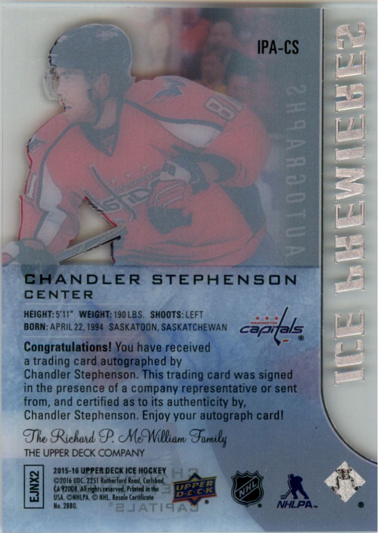 2015-16 Upper Deck Ice Ice Premieres Autographs #IPACS Chandler Stephenson AU/499