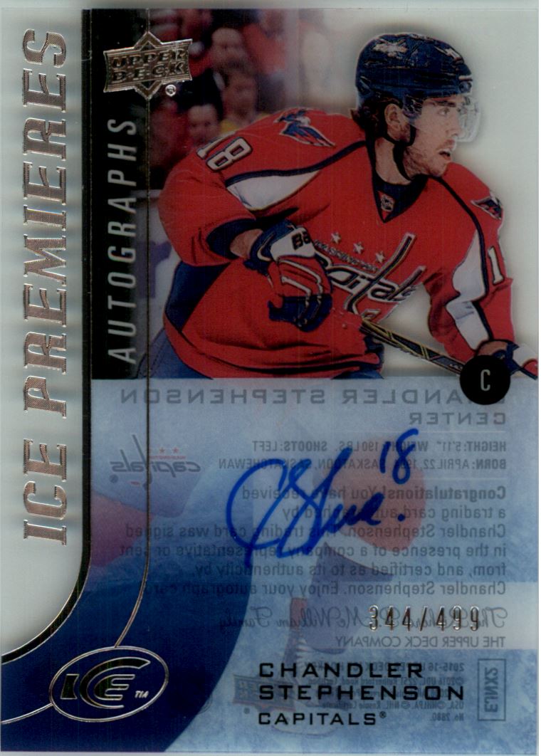 2015-16 Upper Deck Ice Ice Premieres Autographs #IPACS Chandler Stephenson AU/499
