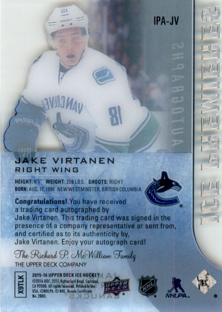 2015-16 Upper Deck Ice Ice Premieres Autographs #IPAJV Jake Virtanen AU/199