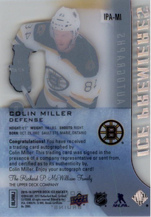 2015-16 Upper Deck Ice Ice Premieres Autographs #IPAMI Colin Miller AU/499