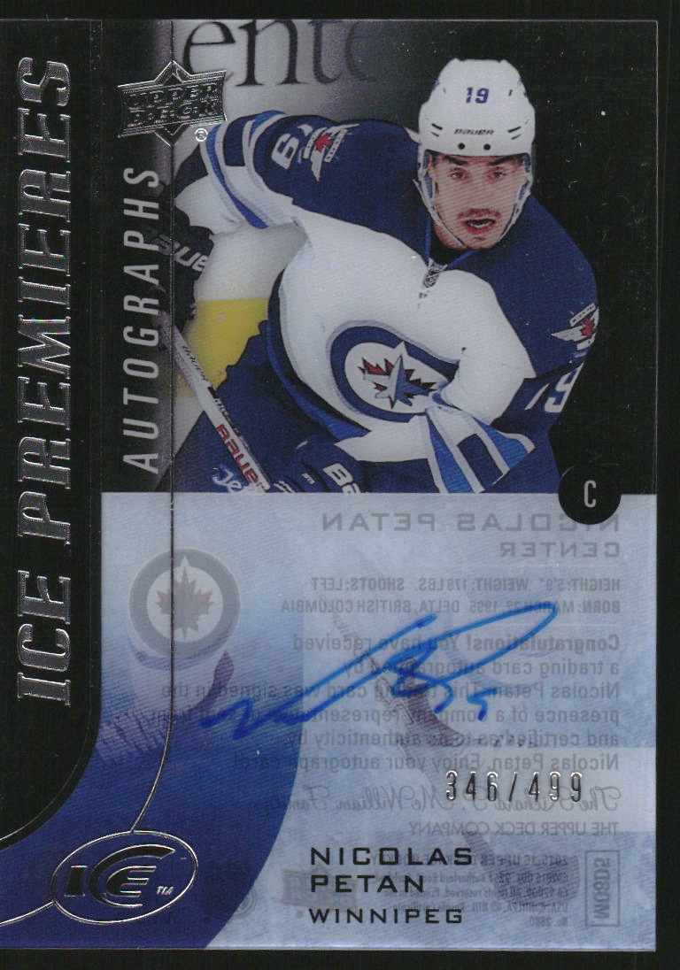 2015-16 Upper Deck Ice Ice Premieres Autographs #IPANP Nicolas Petan AU/499