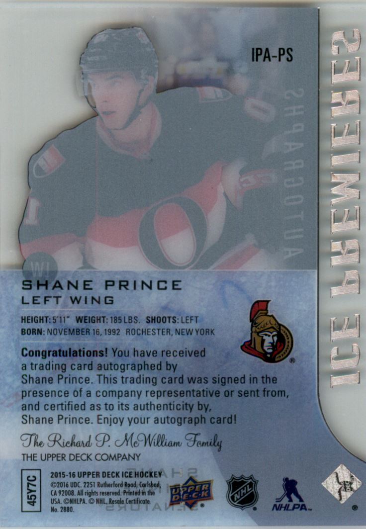 2015-16 Upper Deck Ice Ice Premieres Autographs #IPAPS Shane Prince AU/499