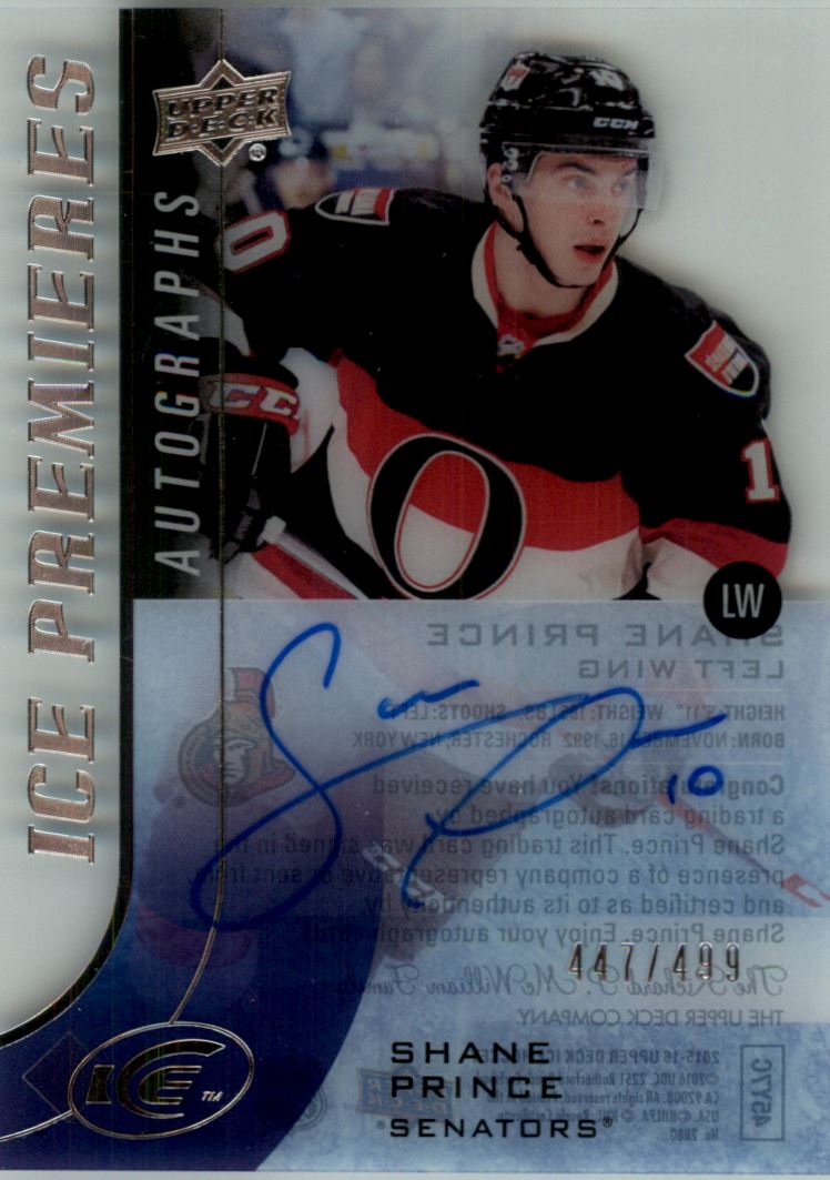 2015-16 Upper Deck Ice Ice Premieres Autographs #IPAPS Shane Prince AU/499